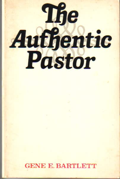 The authentic pastor