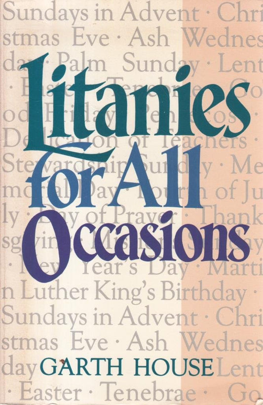 Litanies for All Occasions