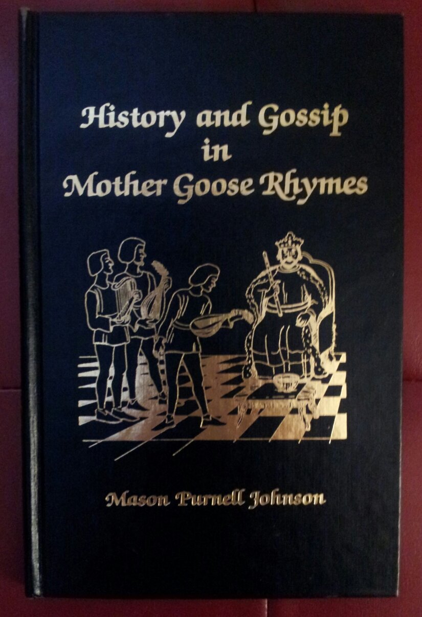 History and Gossip in Mother Goose Rhymes