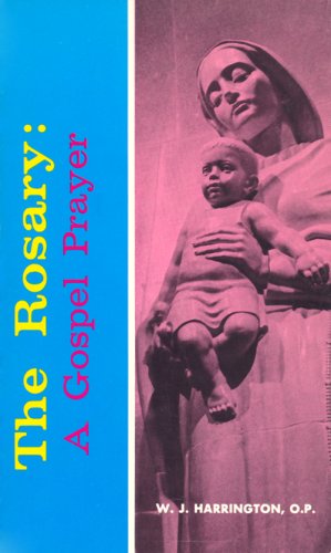 Rosary: A Gospel Prayer