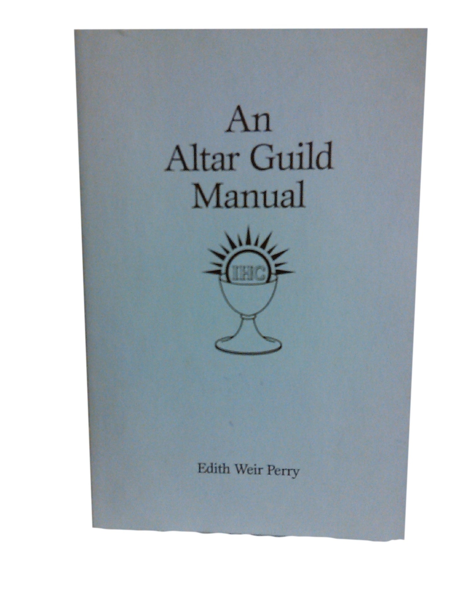 An Altar Guild Manual