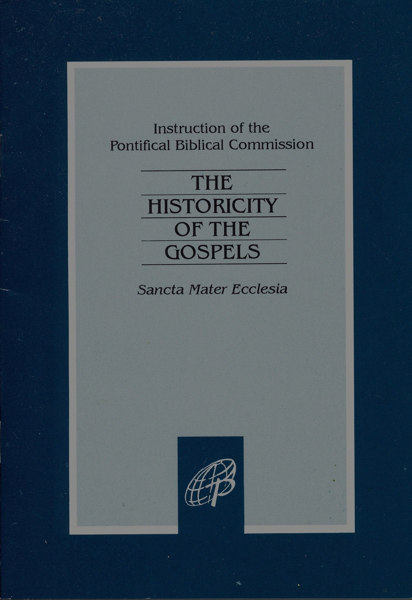 The Historicity of the Gospels