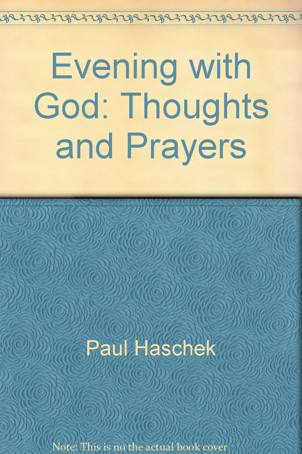 Evening with God: Thoughts and prayers