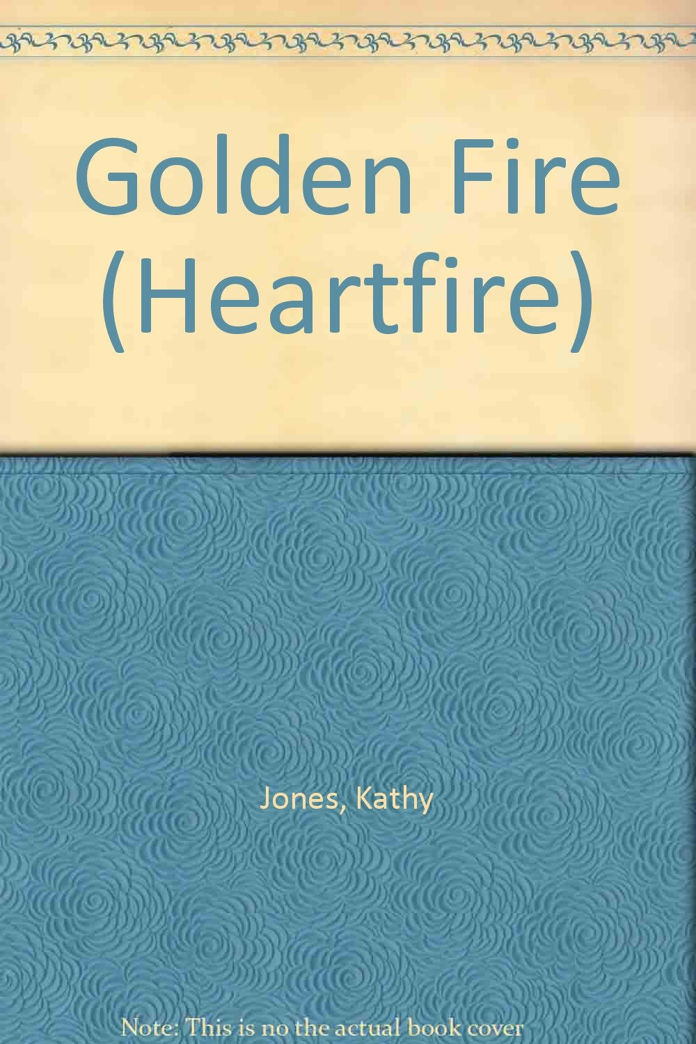 Golden Fire (Zebra Heartfire Historical Romance)