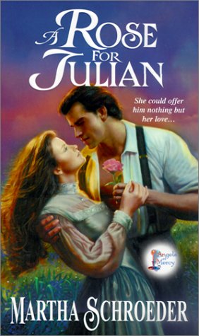 A Rose for Julian (Angels of Mercy)