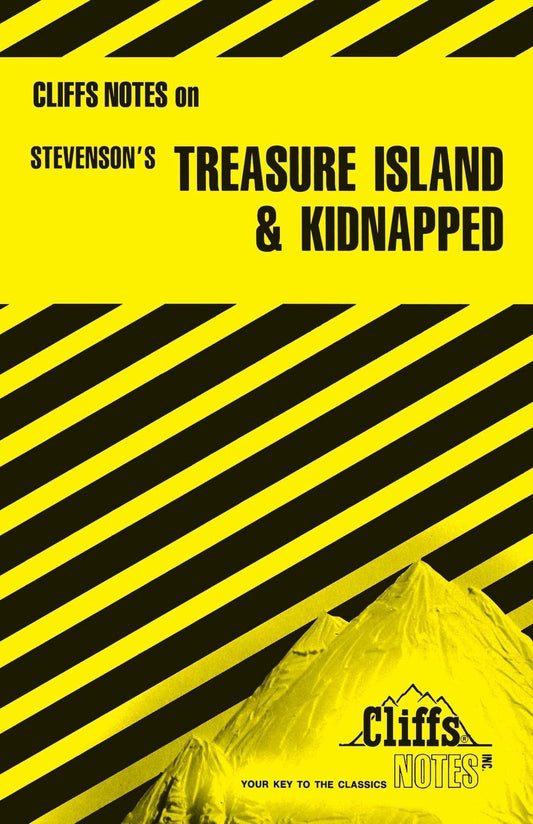 Treasure Island and Kidnapped (Cliffs Notes)