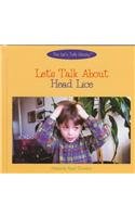 Let's Talk about Head Lice (Let's Talk Library)