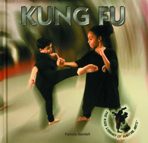 Kung Fu (Kids' Library of Martial Arts)