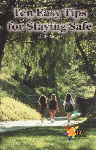 Ten Easy Tips for Staying Safe (Rosen Real Readers)