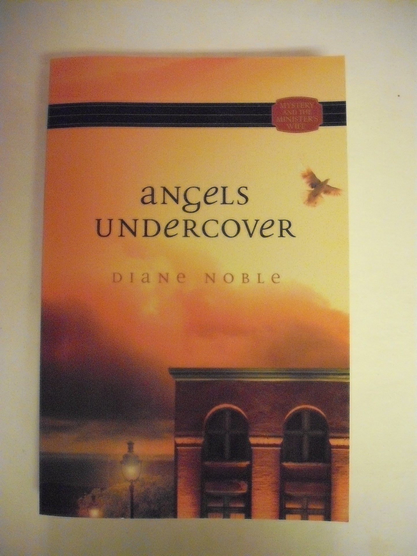 Angels Undercover (Mystery and the Minister's Wife)
