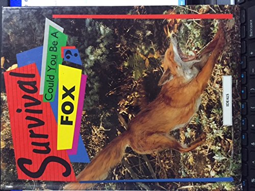 Survival: Could You Be a Fox?