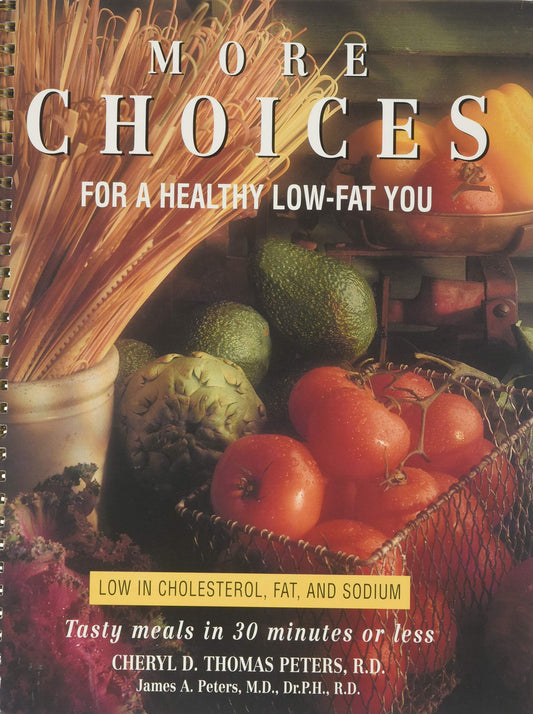More Choices for a Healthy Low-Fat You
