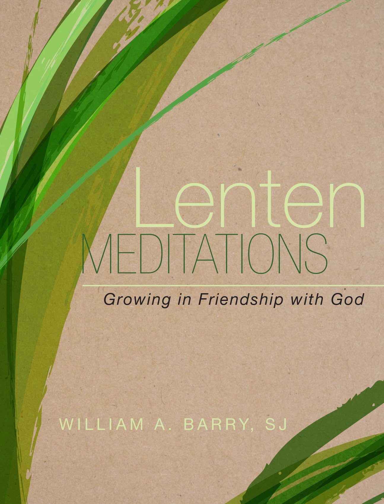 Lenten Meditations (10-pack): Growing in Friendship with God