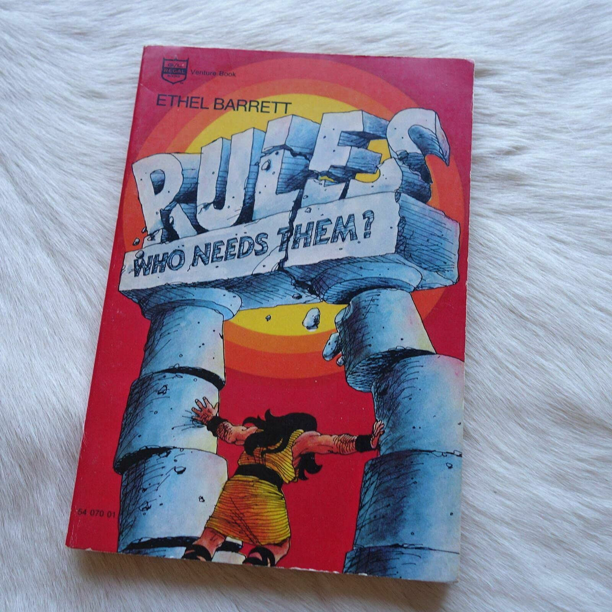 Rules, who needs them? (A Regal venture book)