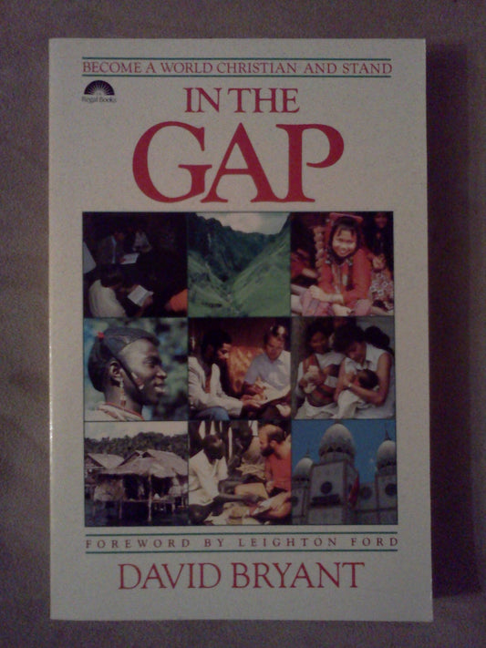 Become a World Christian and Stand In the Gap