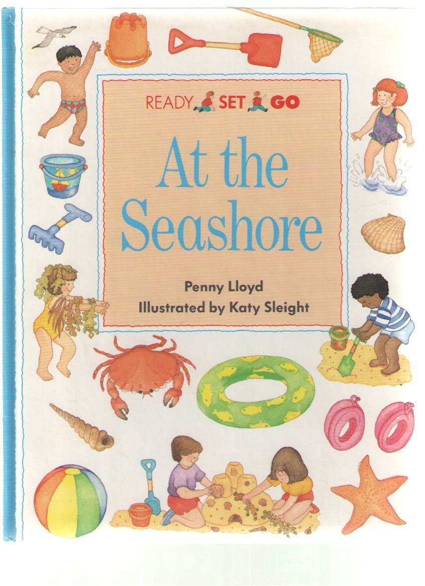 Ready Set Go: At the Seashore (Ready Set Go)
