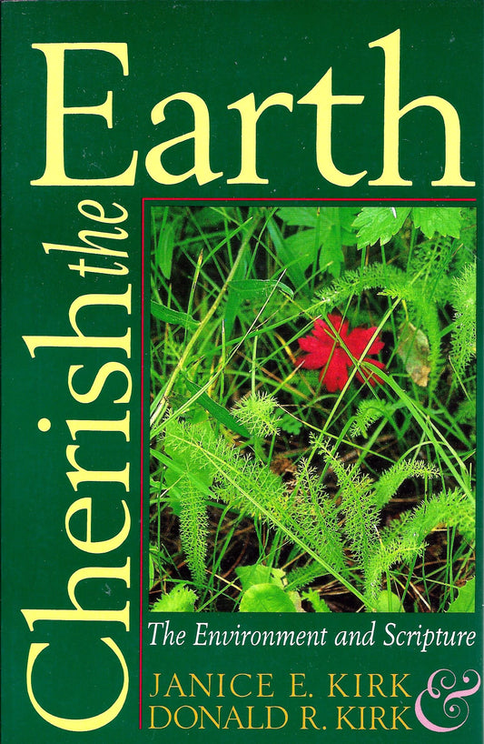 Cherish the Earth: The Environment and Scripture