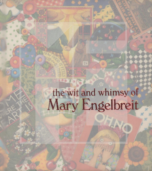 The Wit and Whimsy of Mary Engelbreit