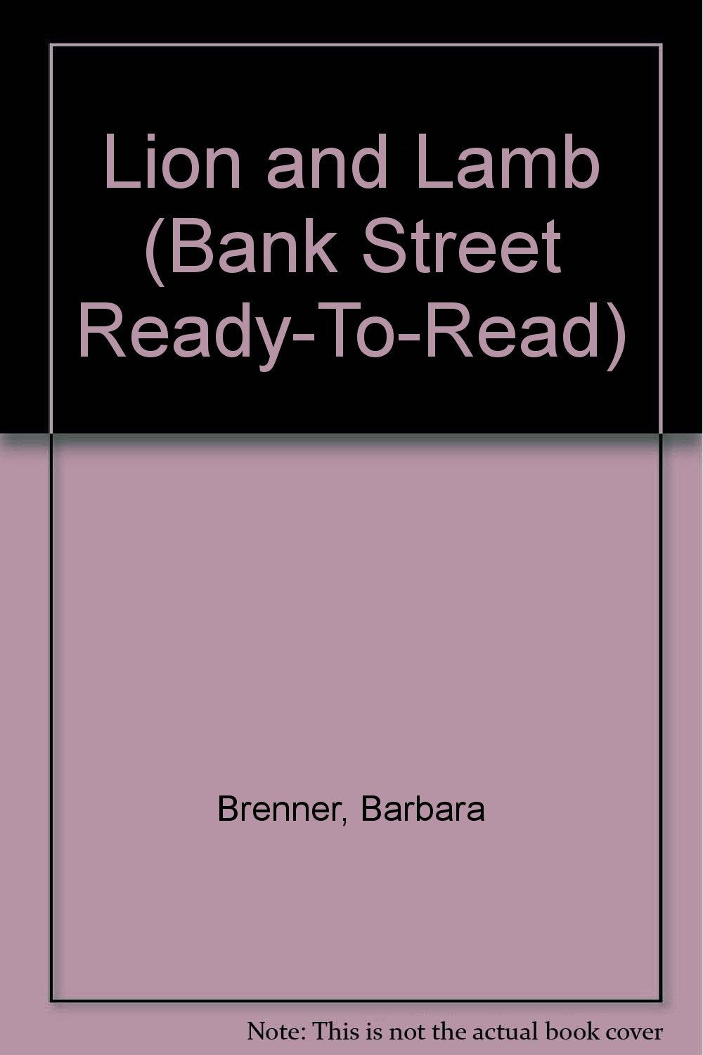 Lion and Lamb (BANK STREET READY-T0-READ)