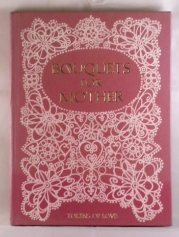 Bouquets for Mother