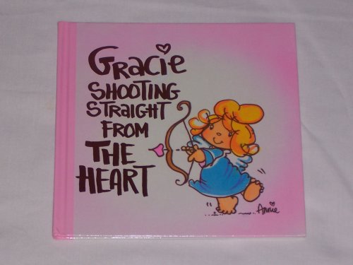 Gracie Shooting Straigt from the Heart