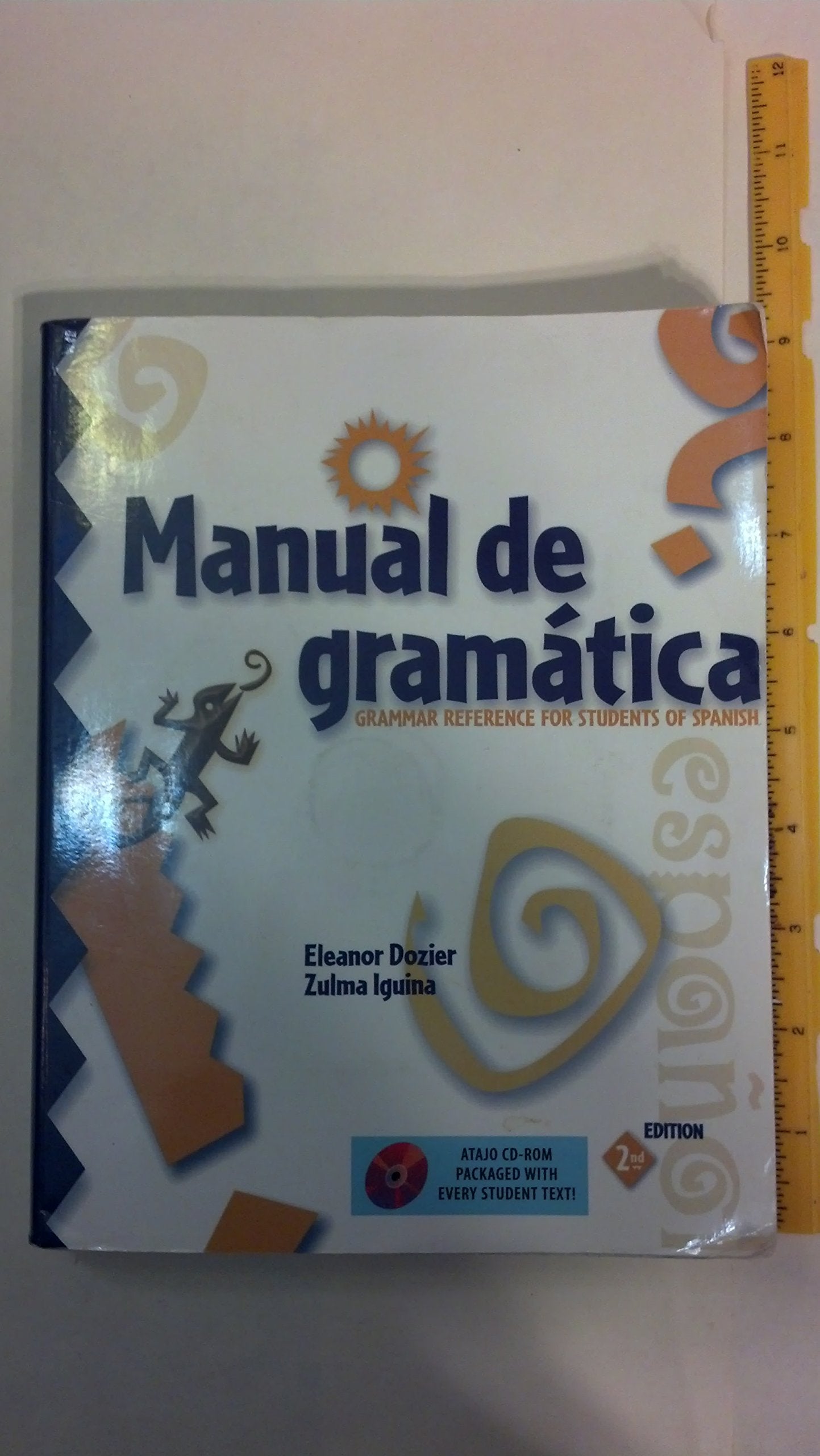 Manual de gramtica with Atajo CD-ROM: Grammar Reference for Students of Spanish