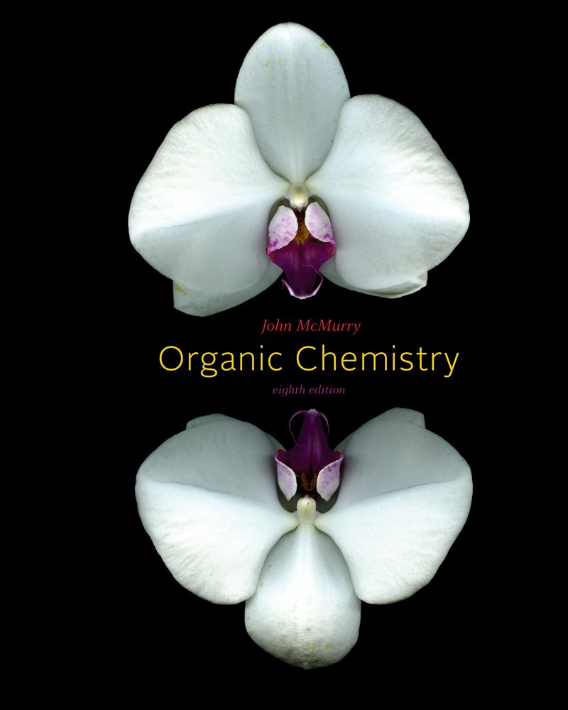 Study Guide and Solutions Manual for John McMurry's Organic Chemistry