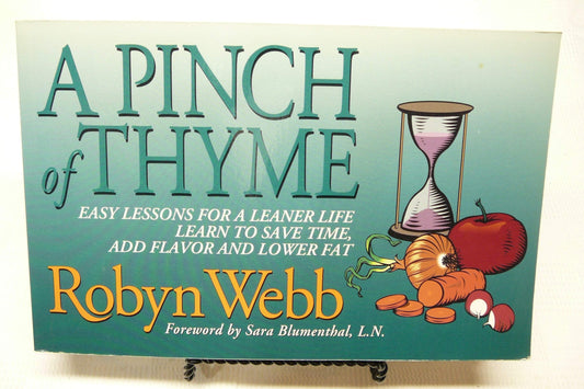A Pinch of Thyme: Easy Lessons for a Leaner Life