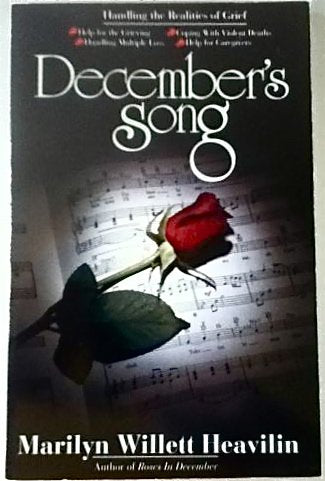 December's Song: Handling the Realities of Grief
