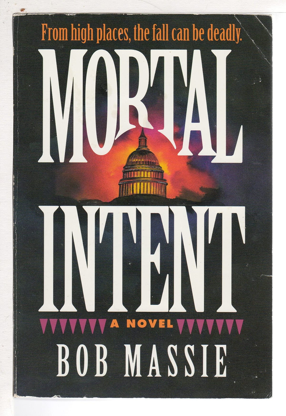 Mortal Intent: A Novel
