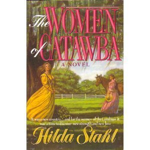 The Women of Catawba/a Novel