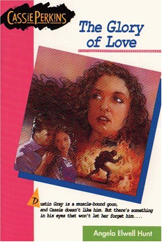 The Glory of Love (The Cassie Perkins Series #9)