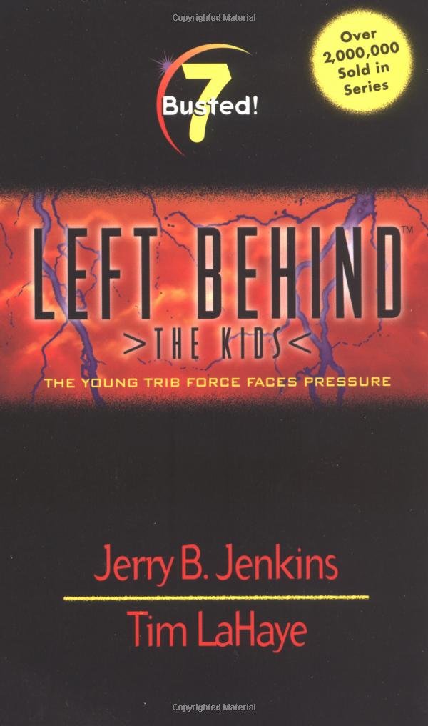 Busted! (Left Behind: The Kids)