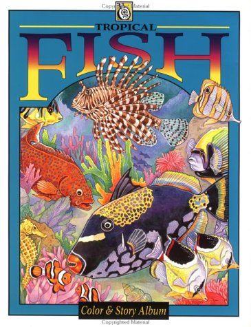 Tropical Fish (Troubador Color & Story Album)