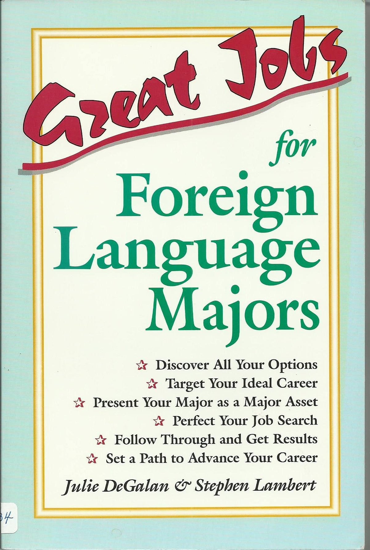 Great Jobs for Foreign Language Majors (Vgm's Great Jobs Series)
