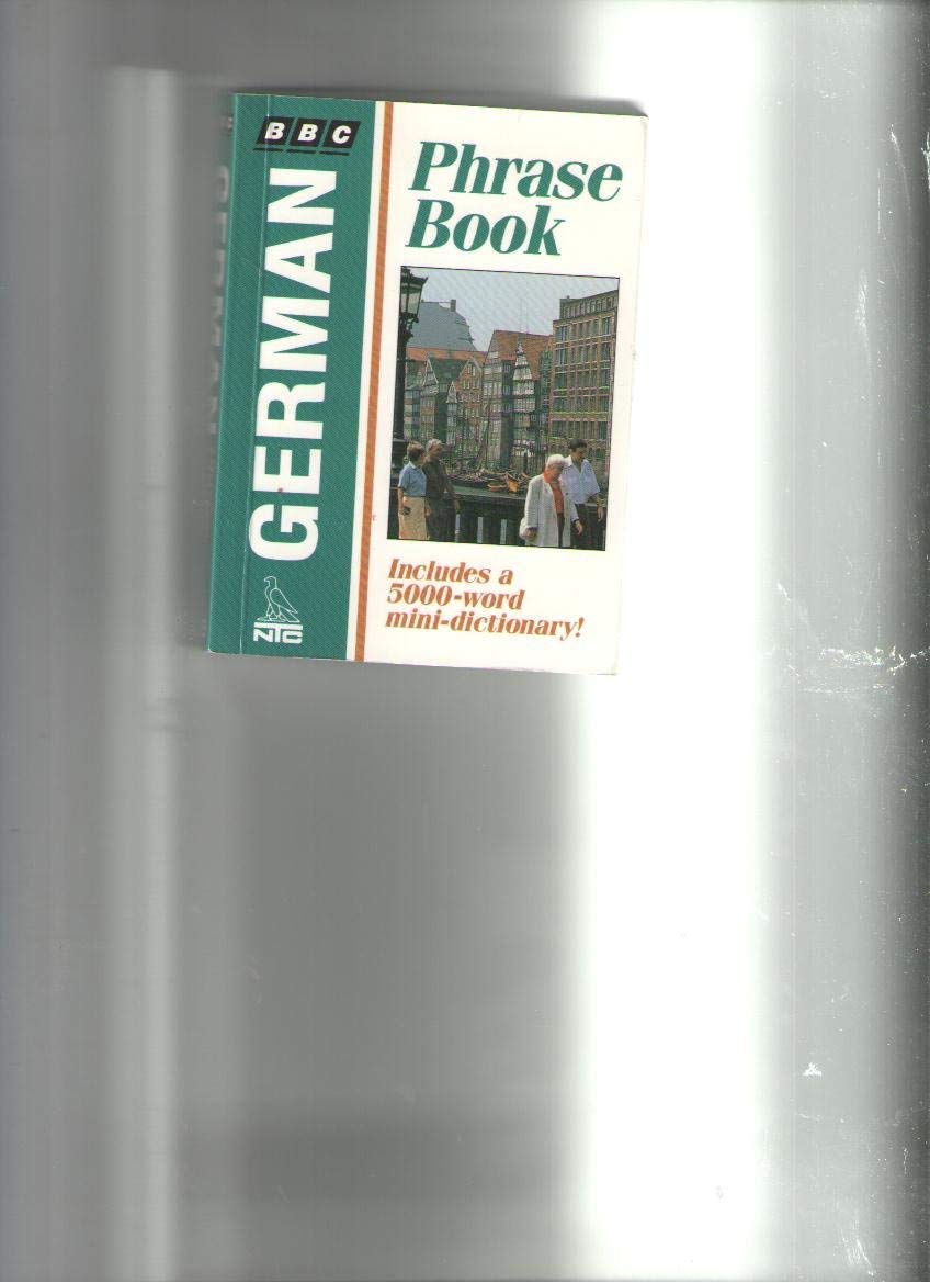 German Phrase Book (Bbc Phrase Books)