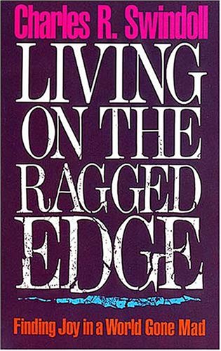 Living on the Ragged Edge