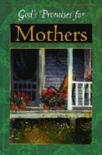 God's Promises for Mothers -SS