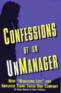Confessions of an Unmanager