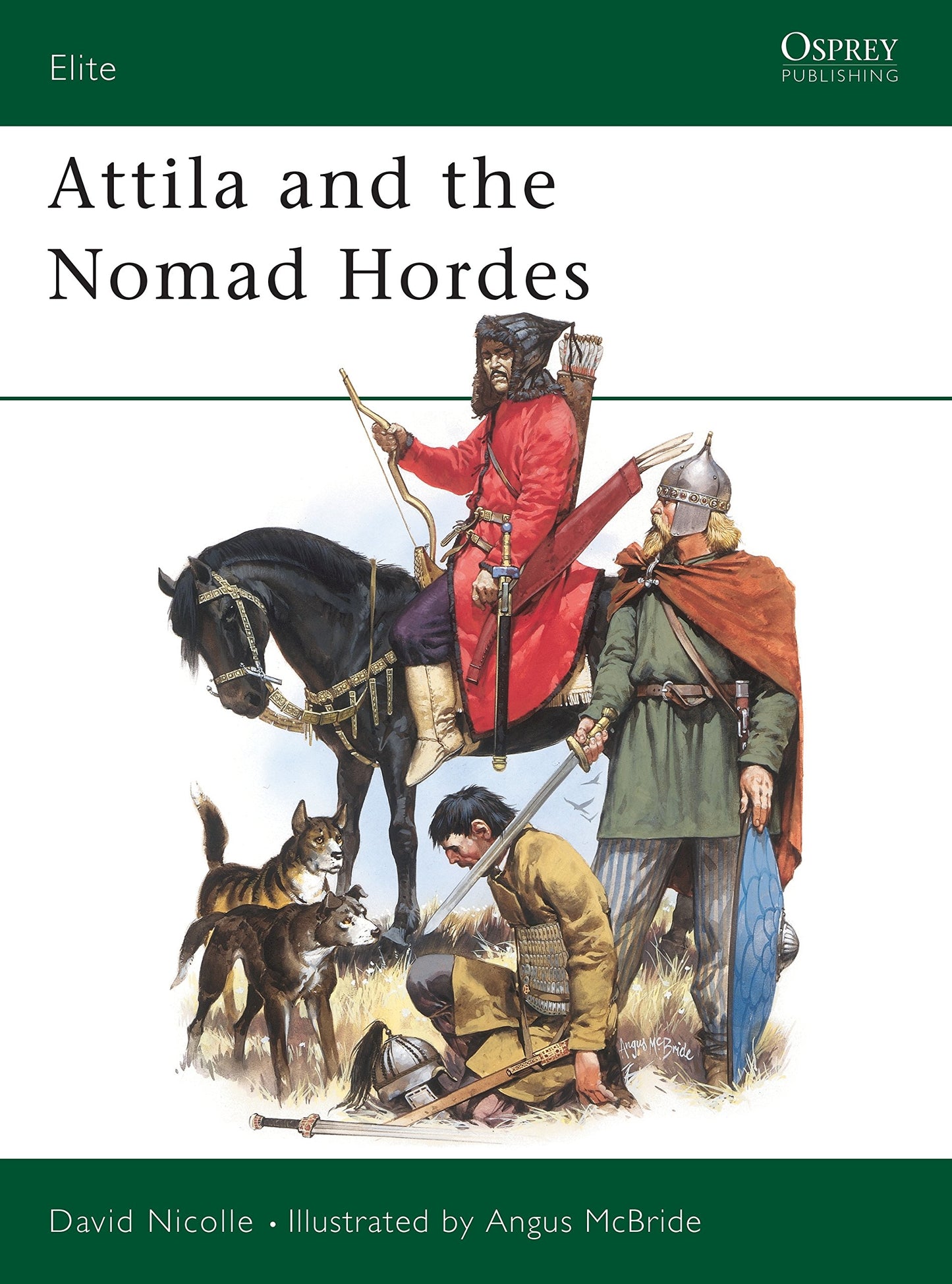 Attila and the Nomad Hordes (Elite, 30)