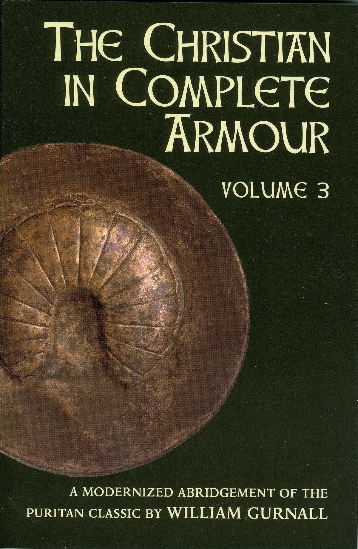 The Christian in Complete Armour, Vol. 3