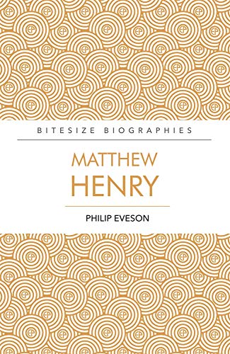 Matthew Henry (Bitesize Biography) (Bitesize Biographies)