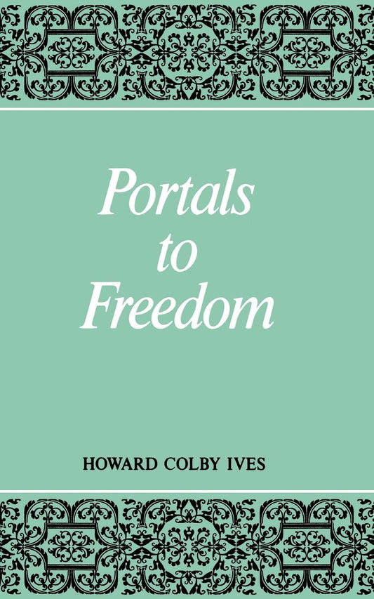 Portals to Freedom