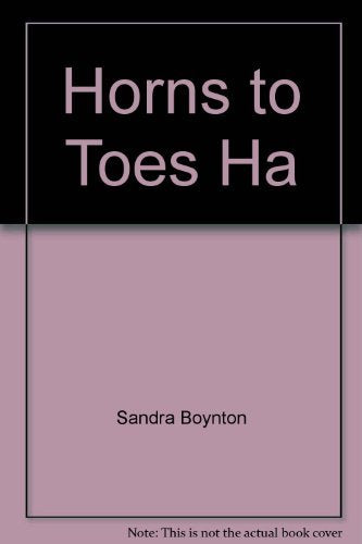 Horns to Toes Ha