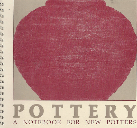 Pottery: A Notebook for New Potters