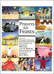 Prayers for Feasts: Our Spiritual Road