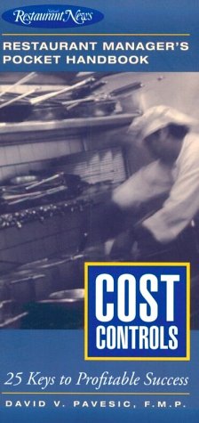 Cost Controls: Restaurant Manager's Pocket Handbook Series