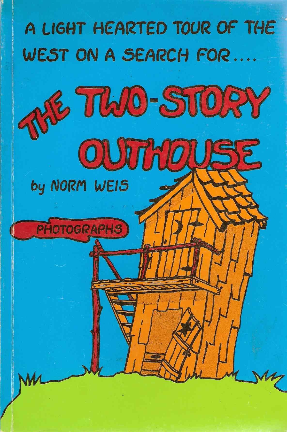 Two-Story Outhouse