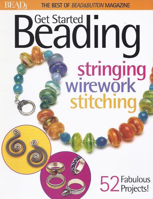 Get Started Beading (Best of Bead & Button Magazine) - 2331