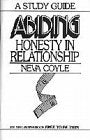 Abiding Honesty In A Relationship: A Study Guide